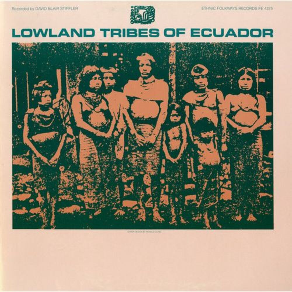 Various Artists - Lowland Tribes of Ecuador / Various  CD